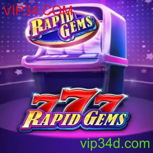 Descubra o Mundo de RapidGems777 com VIP34.COM